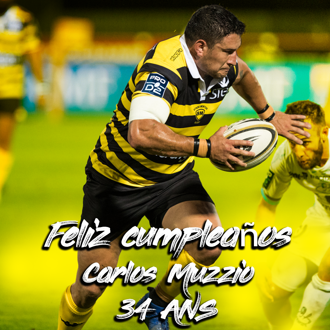 Joyeux Anniversaire Carlos Muzzio Stade Montois Rugby Landes