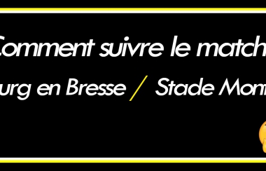 Comment suivre le match : USBPA / SMR ?