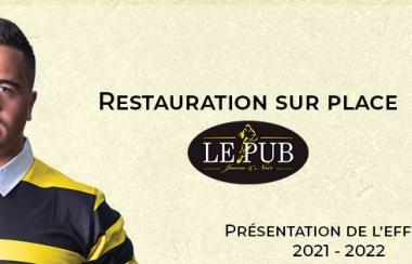 Présentation des joueurs - Restauration avec le Pub Jaune & Noir