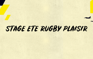 STAGE ETE RUGBY PLAISIR