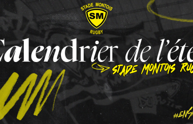 Le Calendrier de l'été 2025 du Stade Montois Rugby !