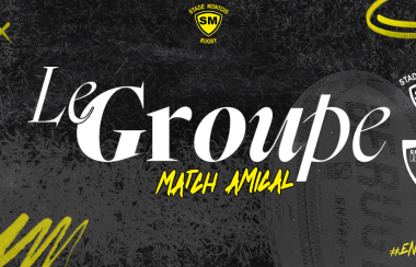 Le Groupe pour ce premier match amical vs Colomiers
