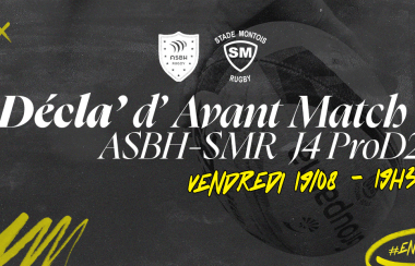 ASBH-SMR | Décla d'avant-match
