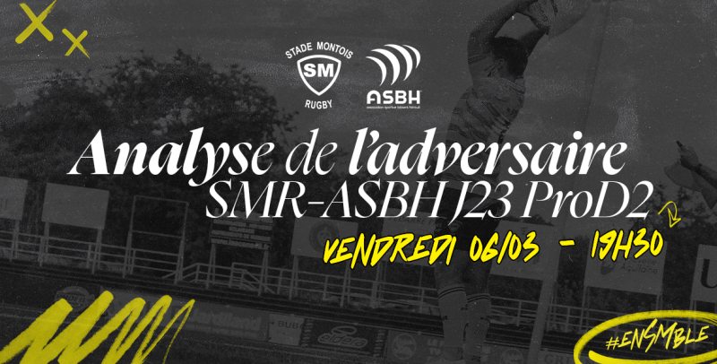 SMR-ASBH | L'analyse de notre adversaire du jour