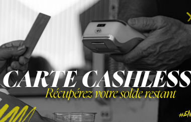 Carte Cashless : récupérez votre solde