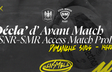Access match SN-SMR | Décla d'avant-match